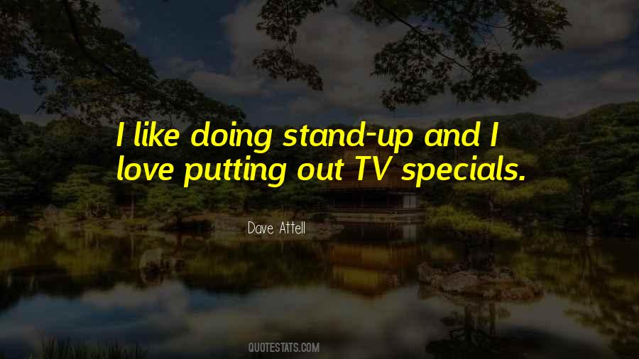 Dave Attell Quotes #425443