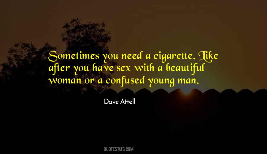 Dave Attell Quotes #860431