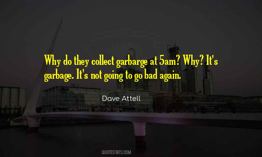 Dave Attell Quotes #900485