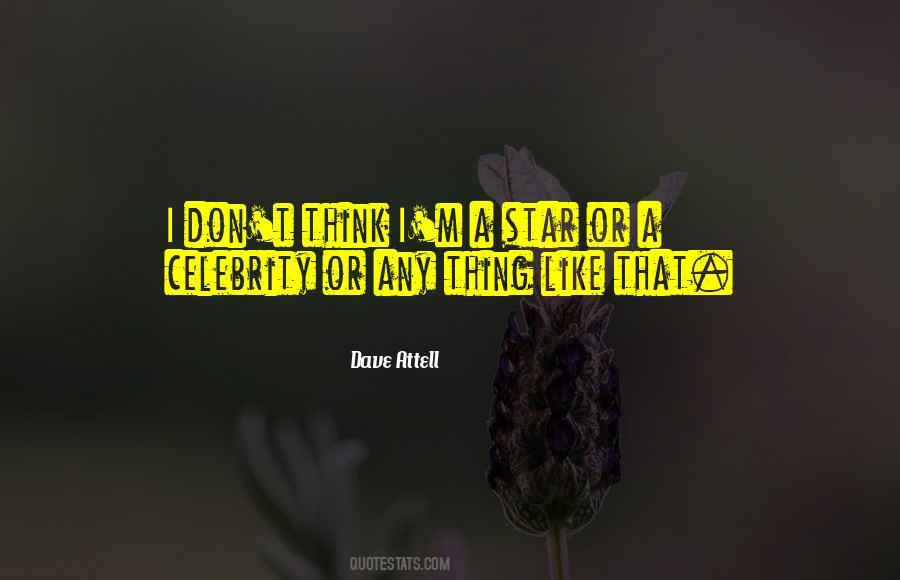 Dave Attell Quotes #988115