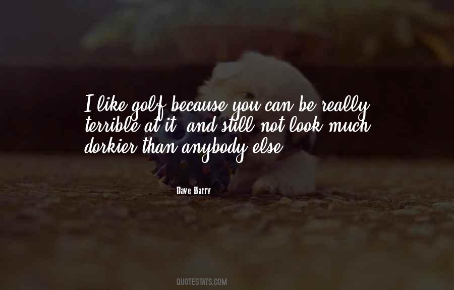 Dave Barry Quotes #3753