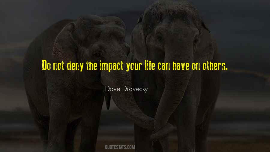 Dave Dravecky Quotes #111085