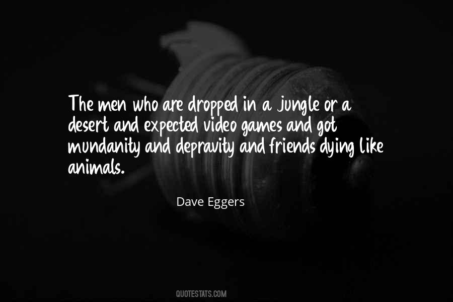 Dave Eggers Quotes #11980