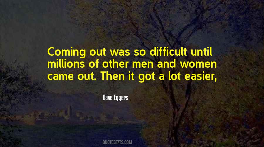 Dave Eggers Quotes #422937