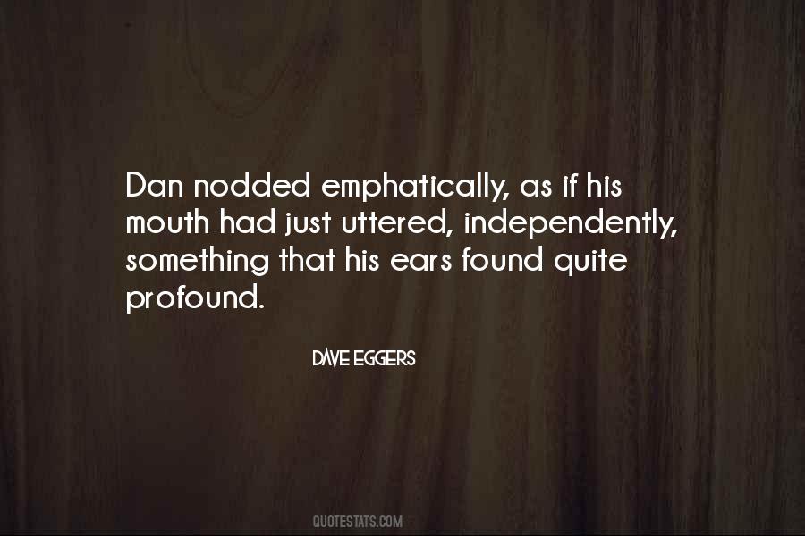 Dave Eggers Quotes #52674