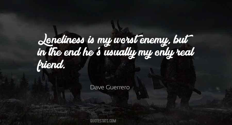Dave Guerrero Quotes #1722207