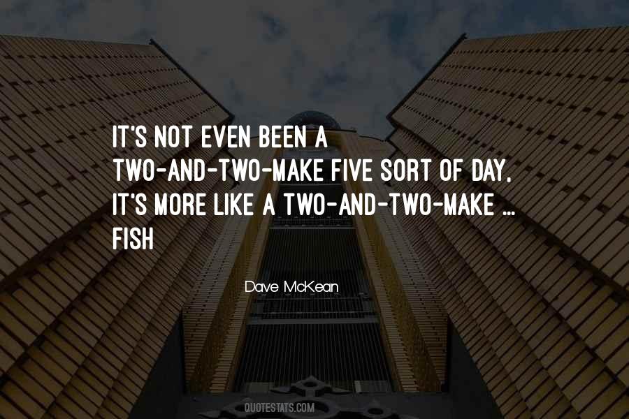 Dave Mckean Quotes #1553630