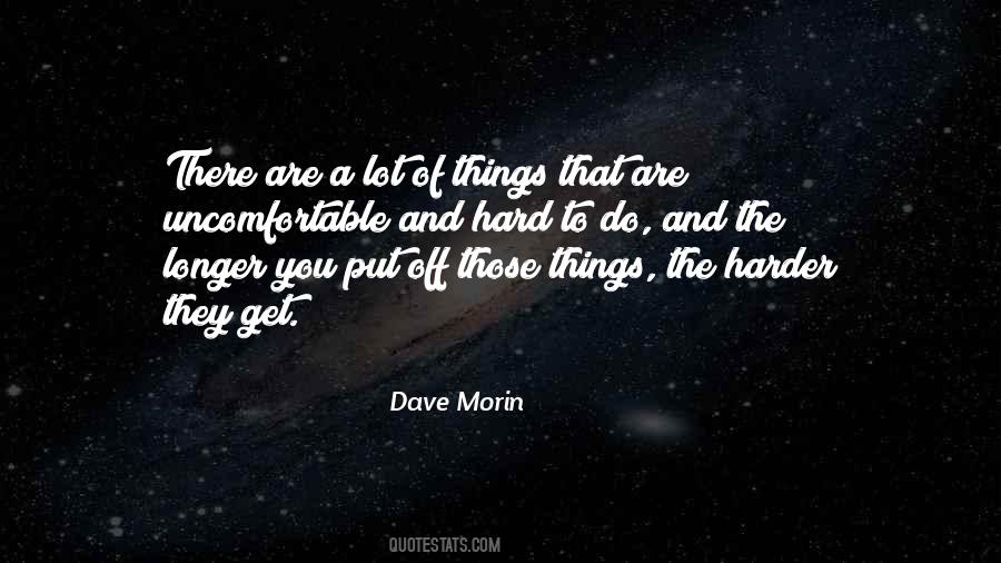 Dave Morin Quotes #1019218