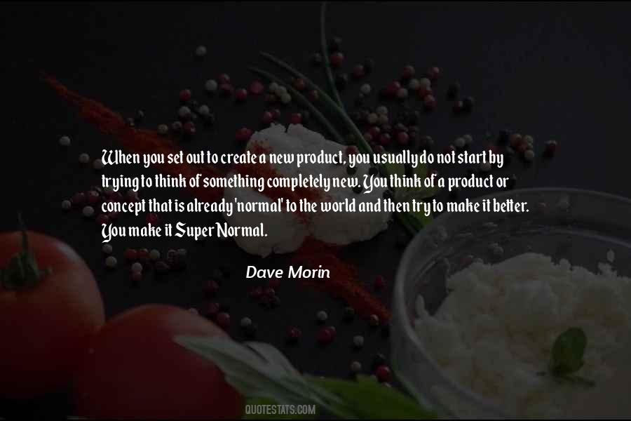 Dave Morin Quotes #1176646