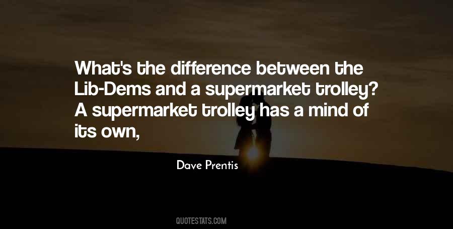 Dave Prentis Quotes #95215