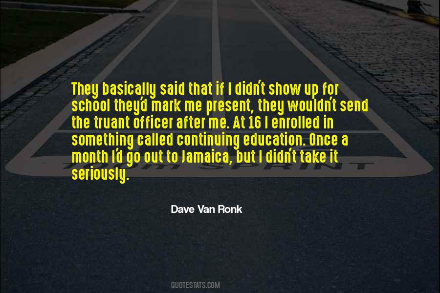 Dave Van Ronk Quotes #1416243