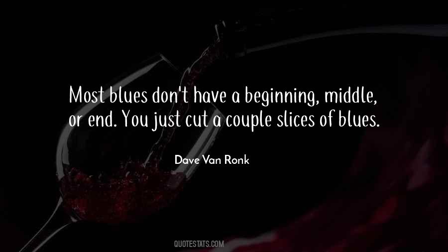 Dave Van Ronk Quotes #311584