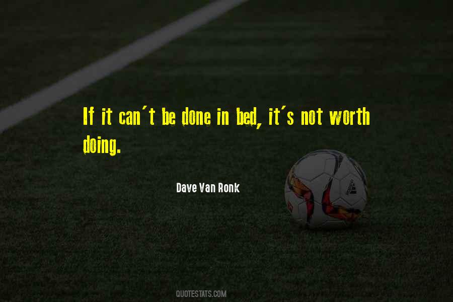 Dave Van Ronk Quotes #331619