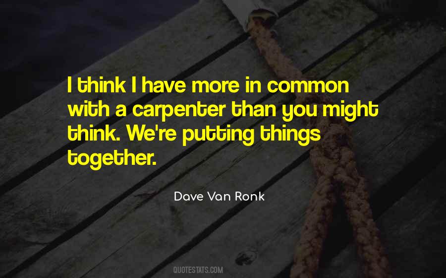 Dave Van Ronk Quotes #366521