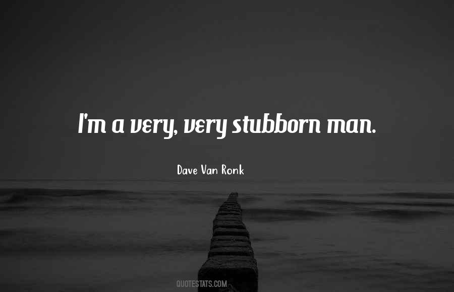 Dave Van Ronk Quotes #401670