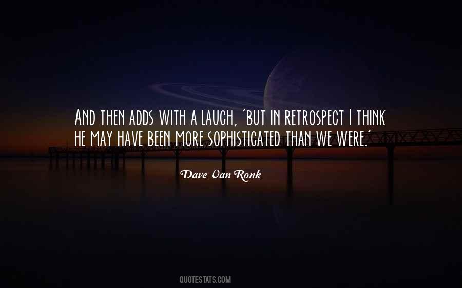 Dave Van Ronk Quotes #786338