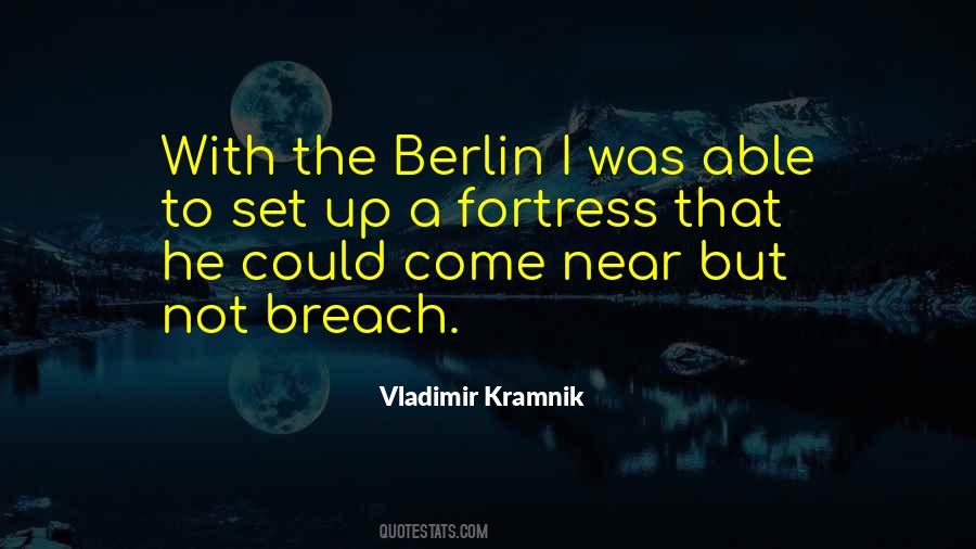 Quotes About Fortress #537324