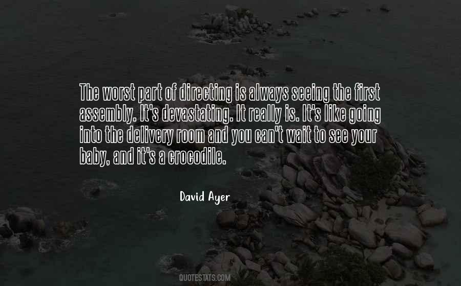 David Ayer Quotes #1192714