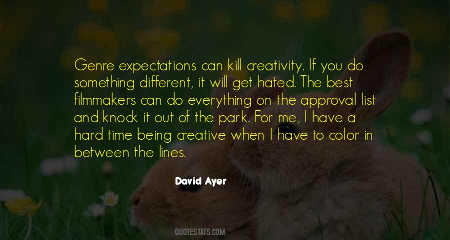 David Ayer Quotes #1558117