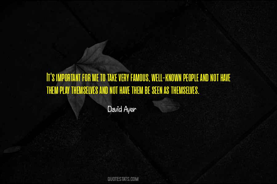 David Ayer Quotes #1596803