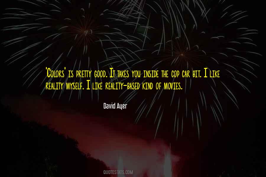 David Ayer Quotes #738605