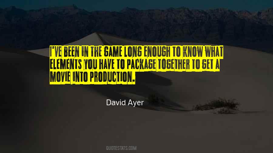 David Ayer Quotes #913289