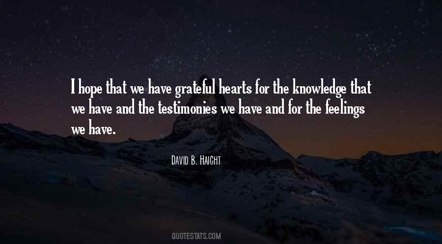 David B Haight Quotes #1745545