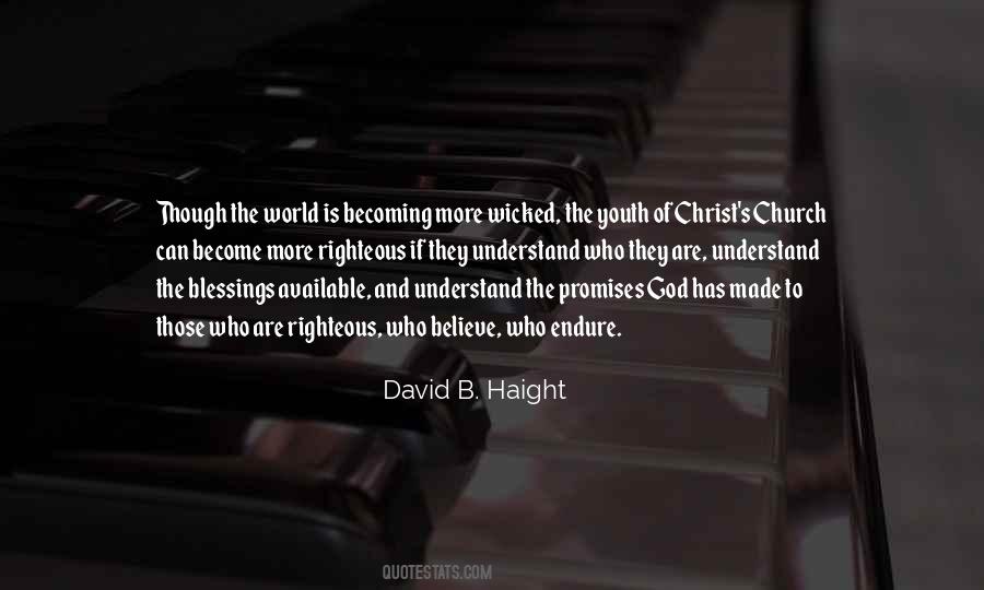 David B Haight Quotes #324961