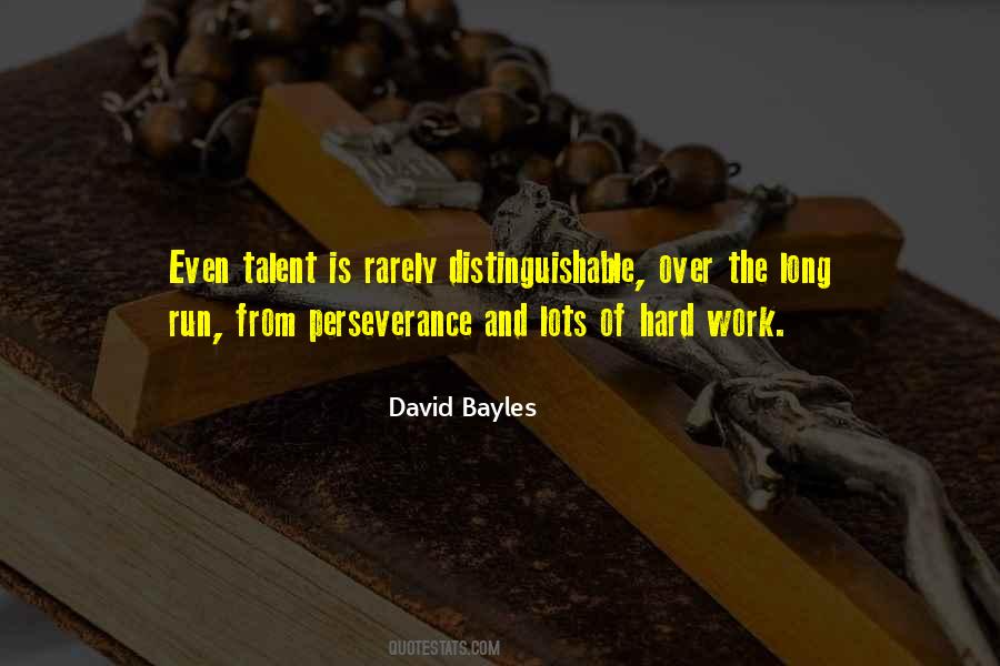 David Bayles Quotes #186423