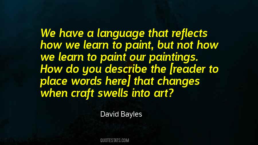 David Bayles Quotes #509467