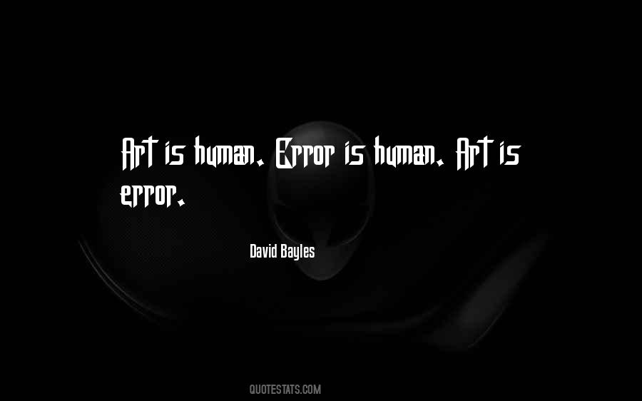 David Bayles Quotes #579962