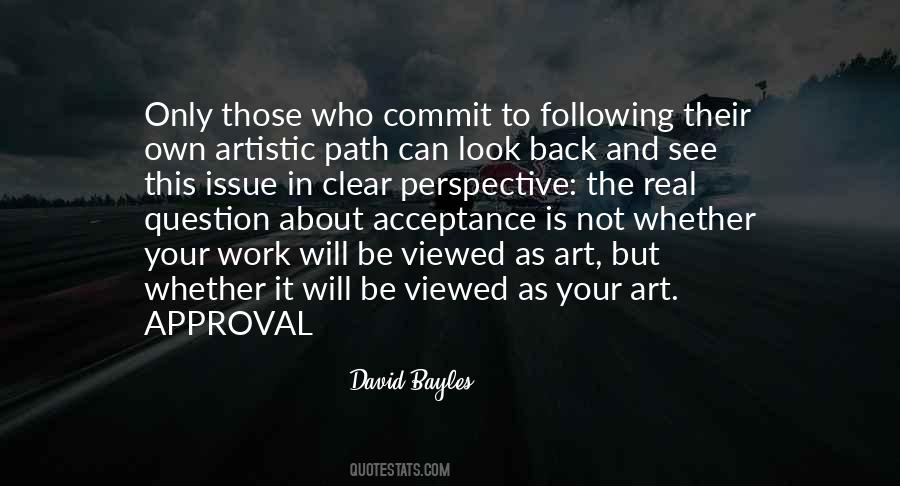David Bayles Quotes #728334