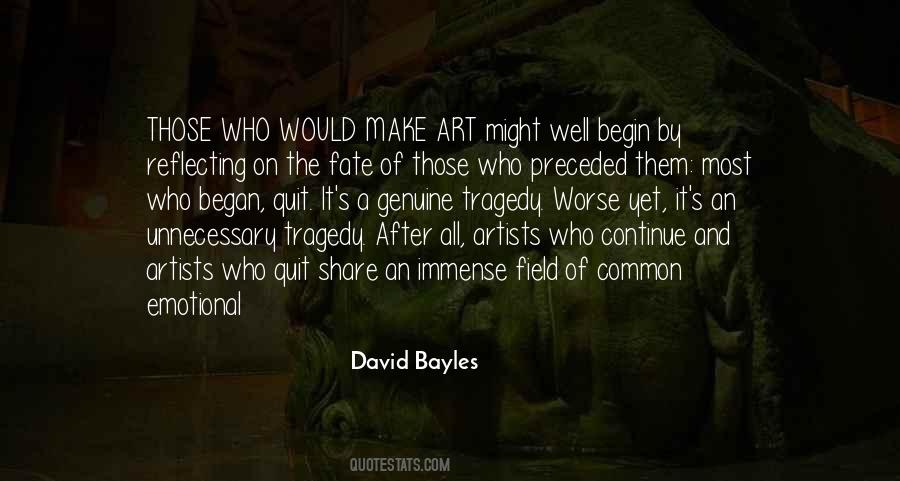 David Bayles Quotes #743860
