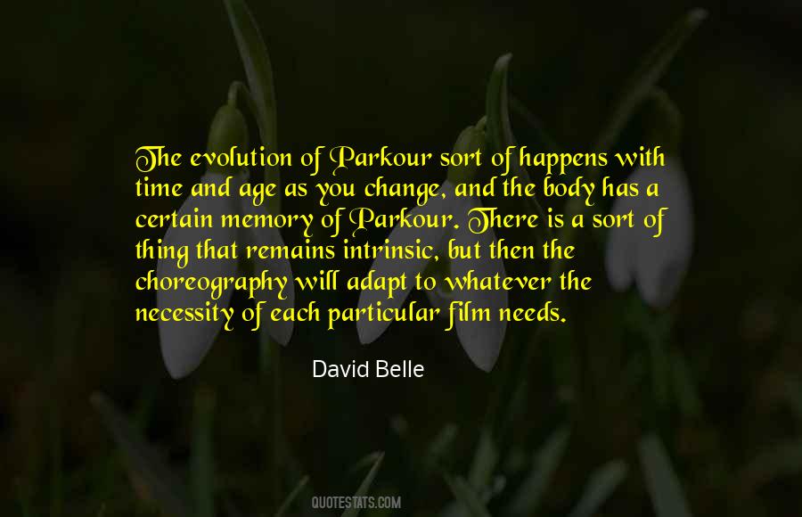 David Belle Quotes #1310149