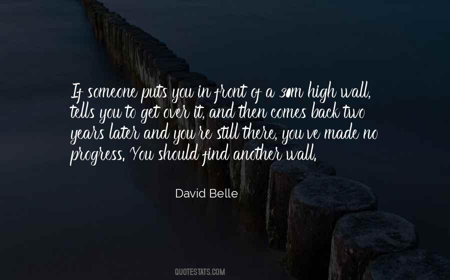 David Belle Quotes #809920