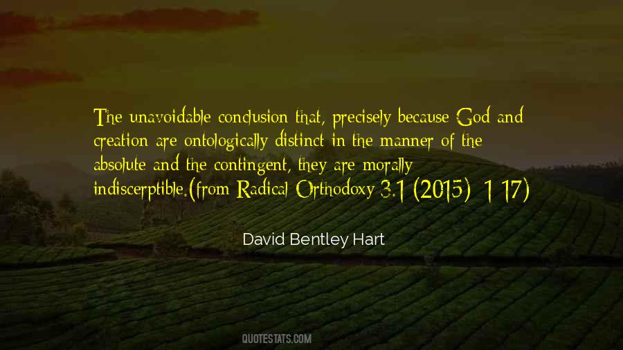 David Bentley Quotes #1835289