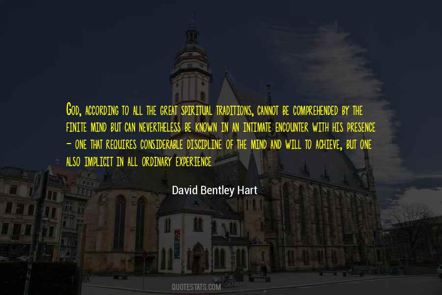 David Bentley Quotes #1838271