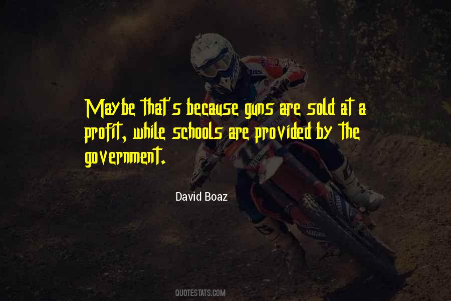 David Boaz Quotes #1291381