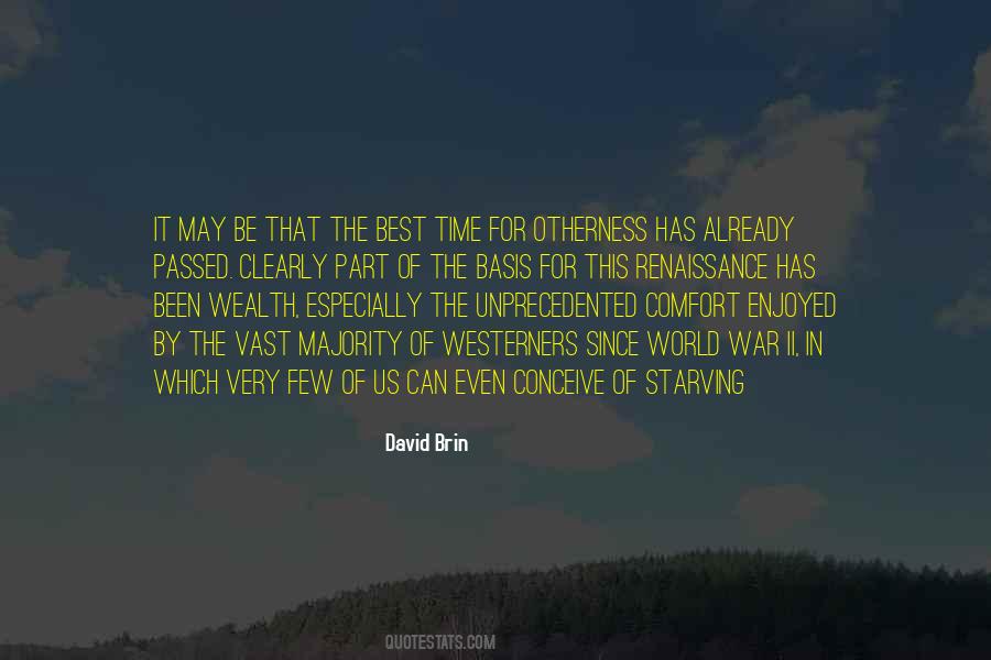 David Brin Quotes #778832