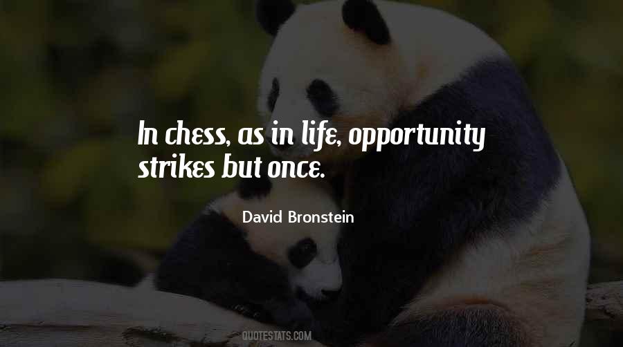 David Bronstein Quotes #1551511