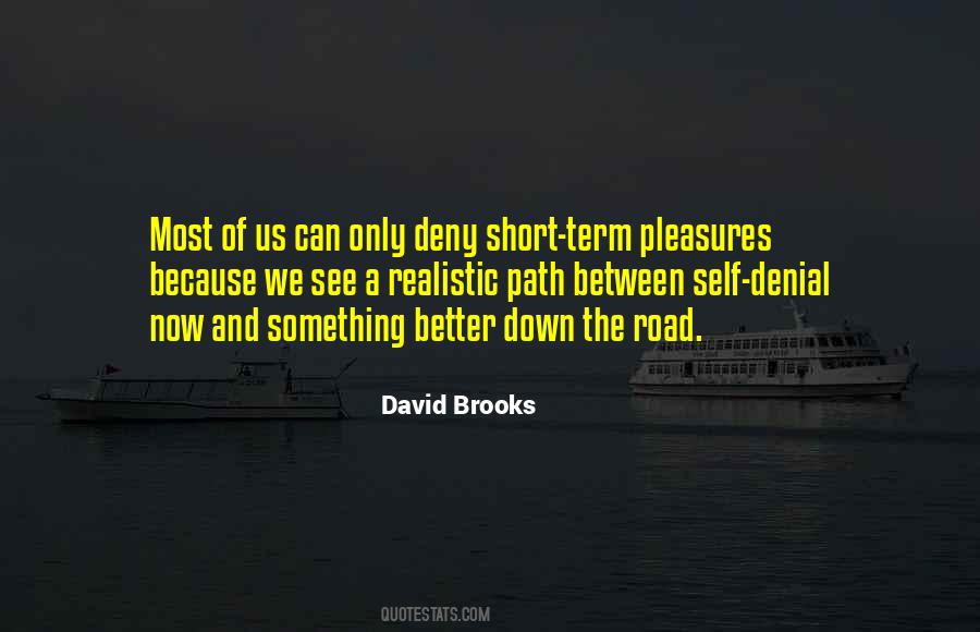David Brooks Quotes #237703