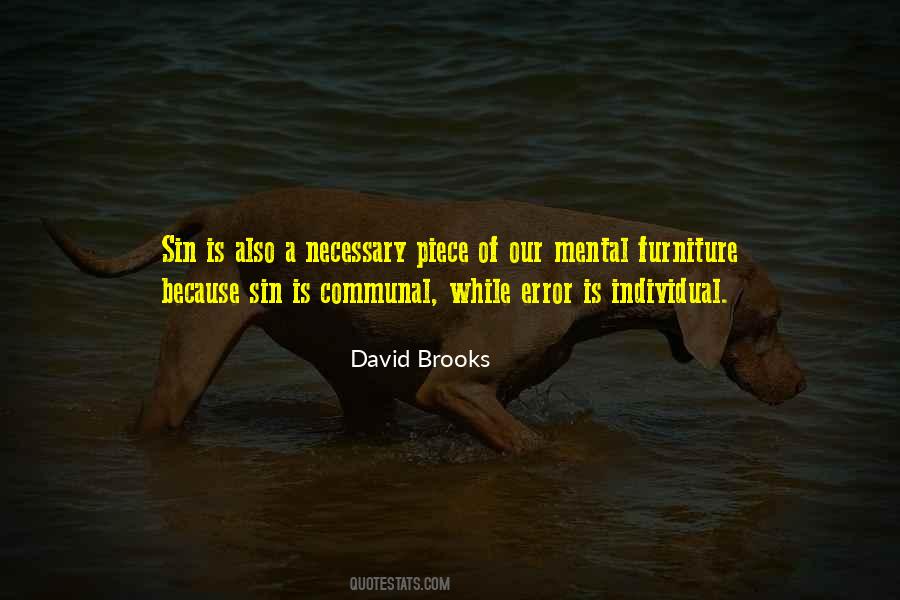 David Brooks Quotes #544519