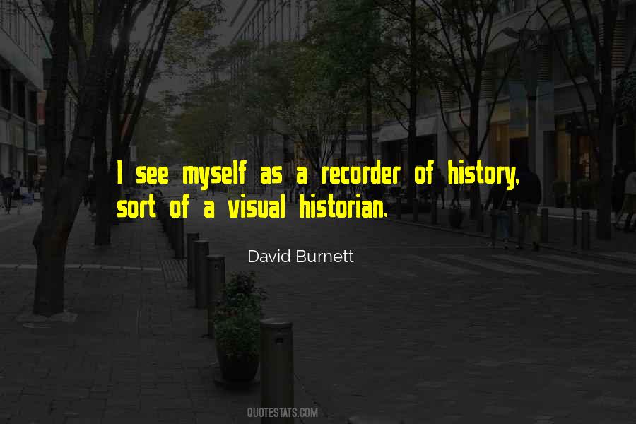 David Burnett Quotes #767390