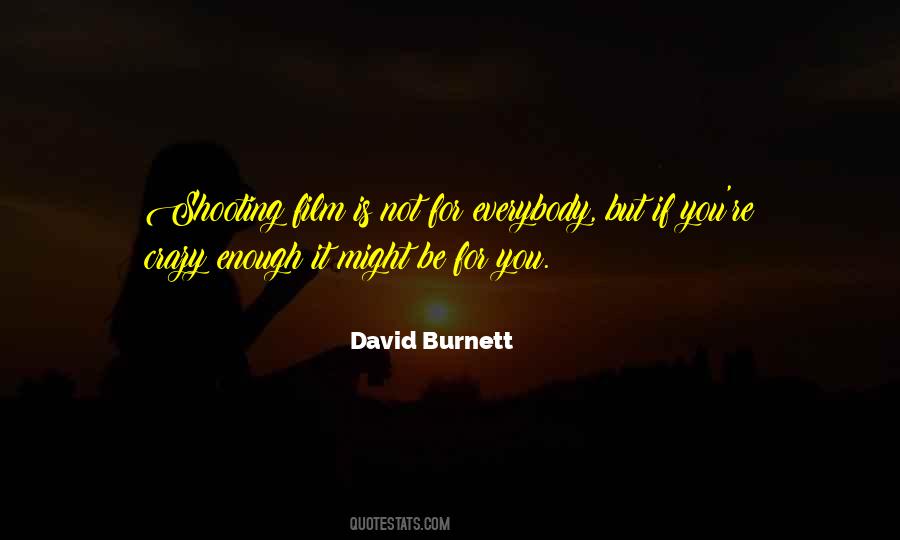 David Burnett Quotes #926934
