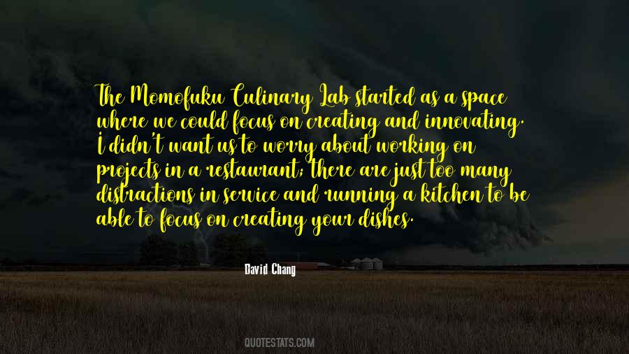 David Chang Quotes #1084035