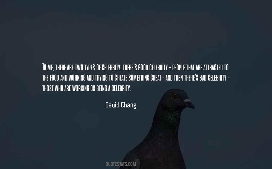 David Chang Quotes #333140