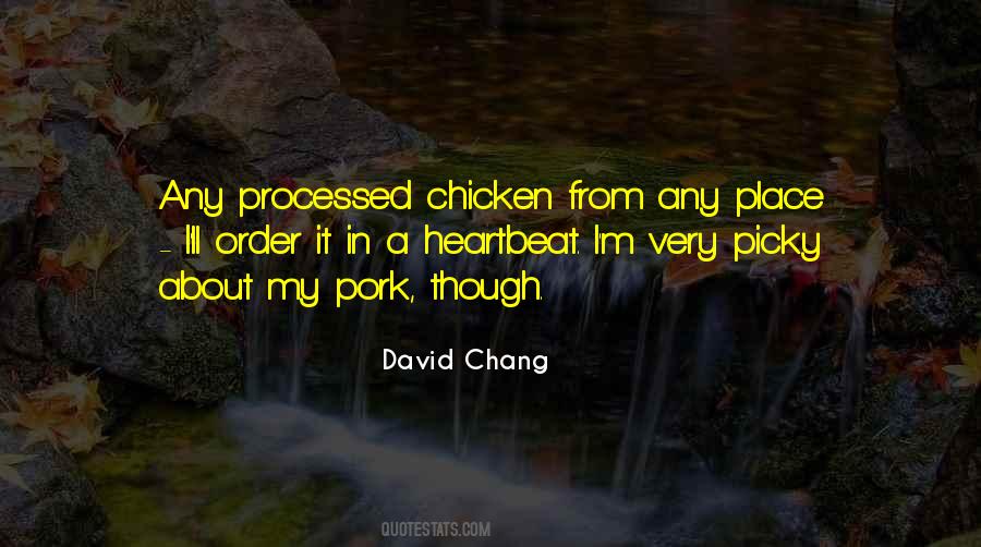 David Chang Quotes #899795