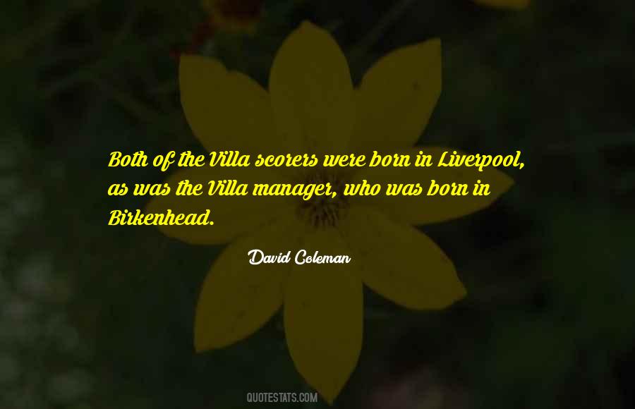 David Coleman Quotes #1470481