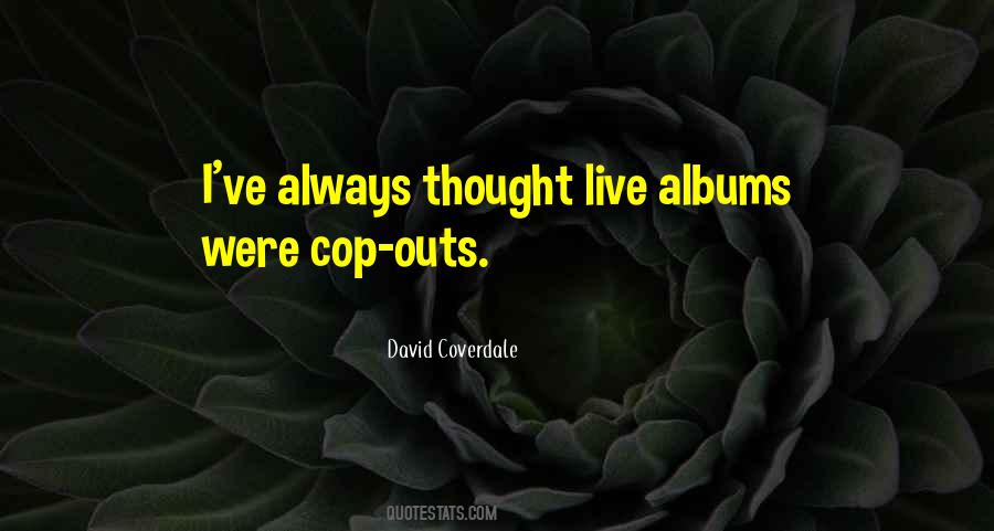 David Coverdale Quotes #1184651
