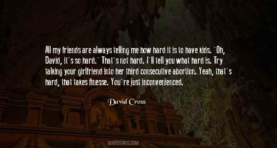 David Cross Quotes #1350708